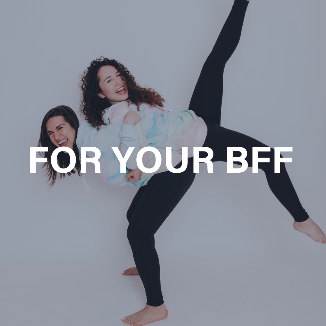 FOF YOUR BFF